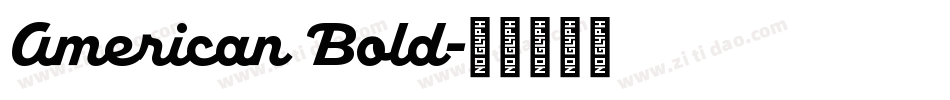 American Bold字体转换